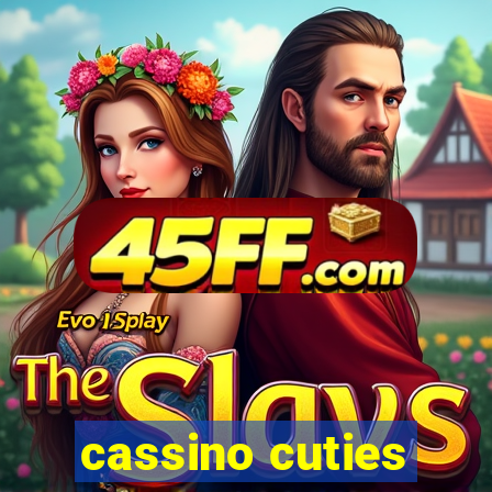 cassino cuties